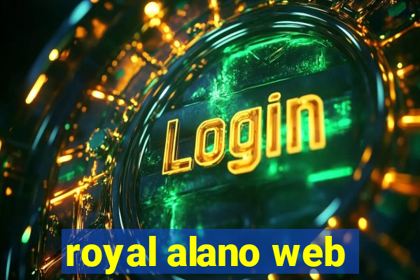 royal alano web